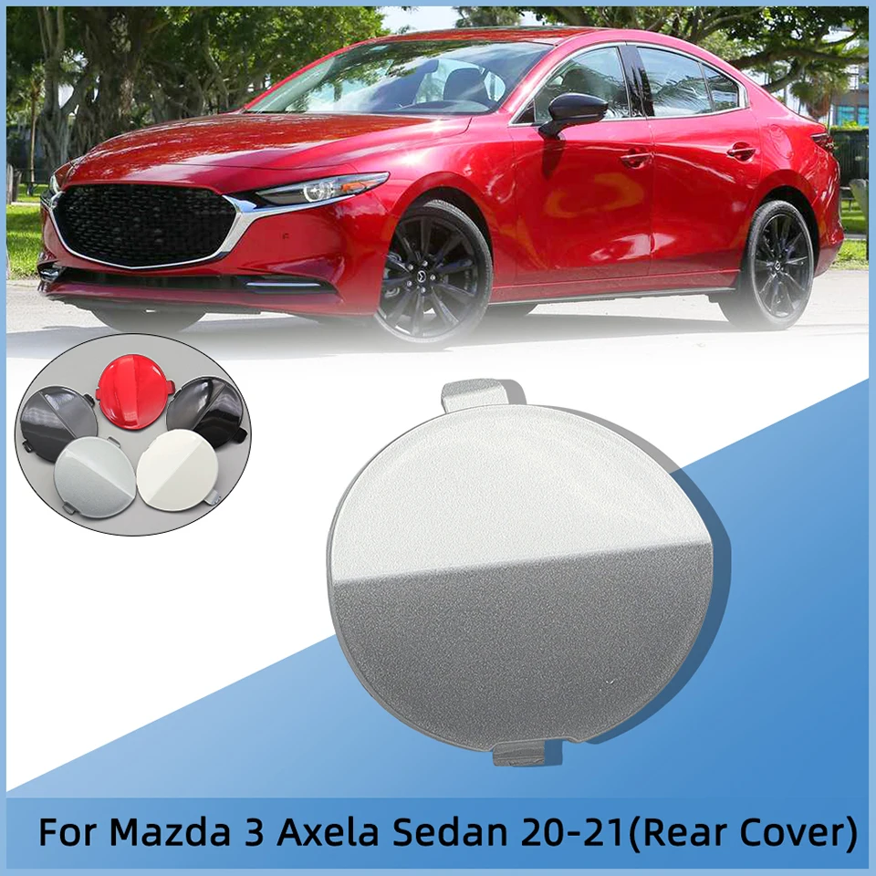 

For Mazda 3 Axela Sedan 2020-2021 Car Rear Bumper Towing Hook Eye Cover Cap Tow Hook Hauling Trailer Lid Housing Shell Garnish