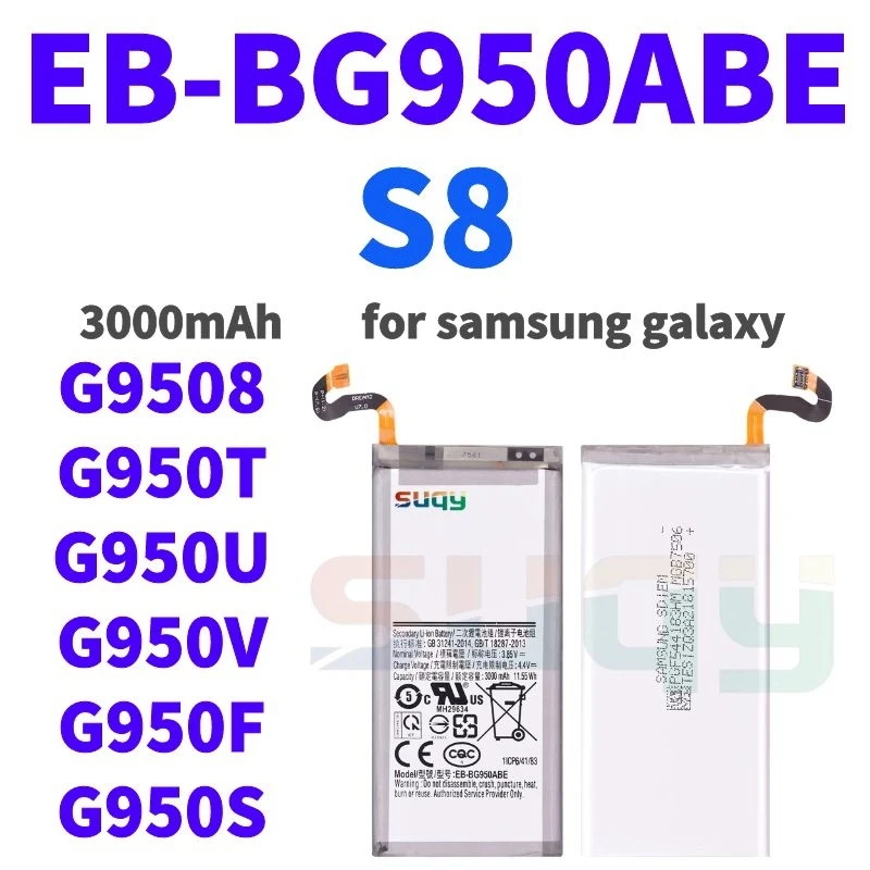 

3000mAh EB-BG950ABE Replacement Battery for Samsung Galaxy S8 SM-G9508 G9500 G950 Bateria for Galaxy S8 G950T/U/V/F/S/A Batterie