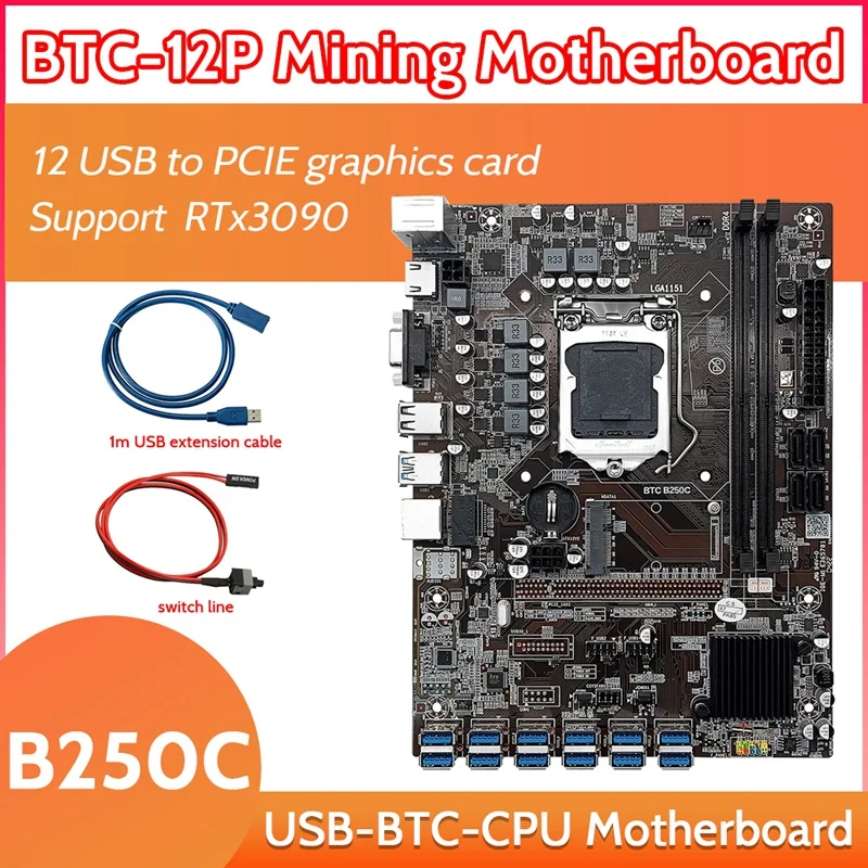 B250C 12 Card BTC Mining Motherboard With USB Extension Cable+Switch Cable 12XUSB3.0 To PICE X1 LGA1151 DDR4 RAM MSATA