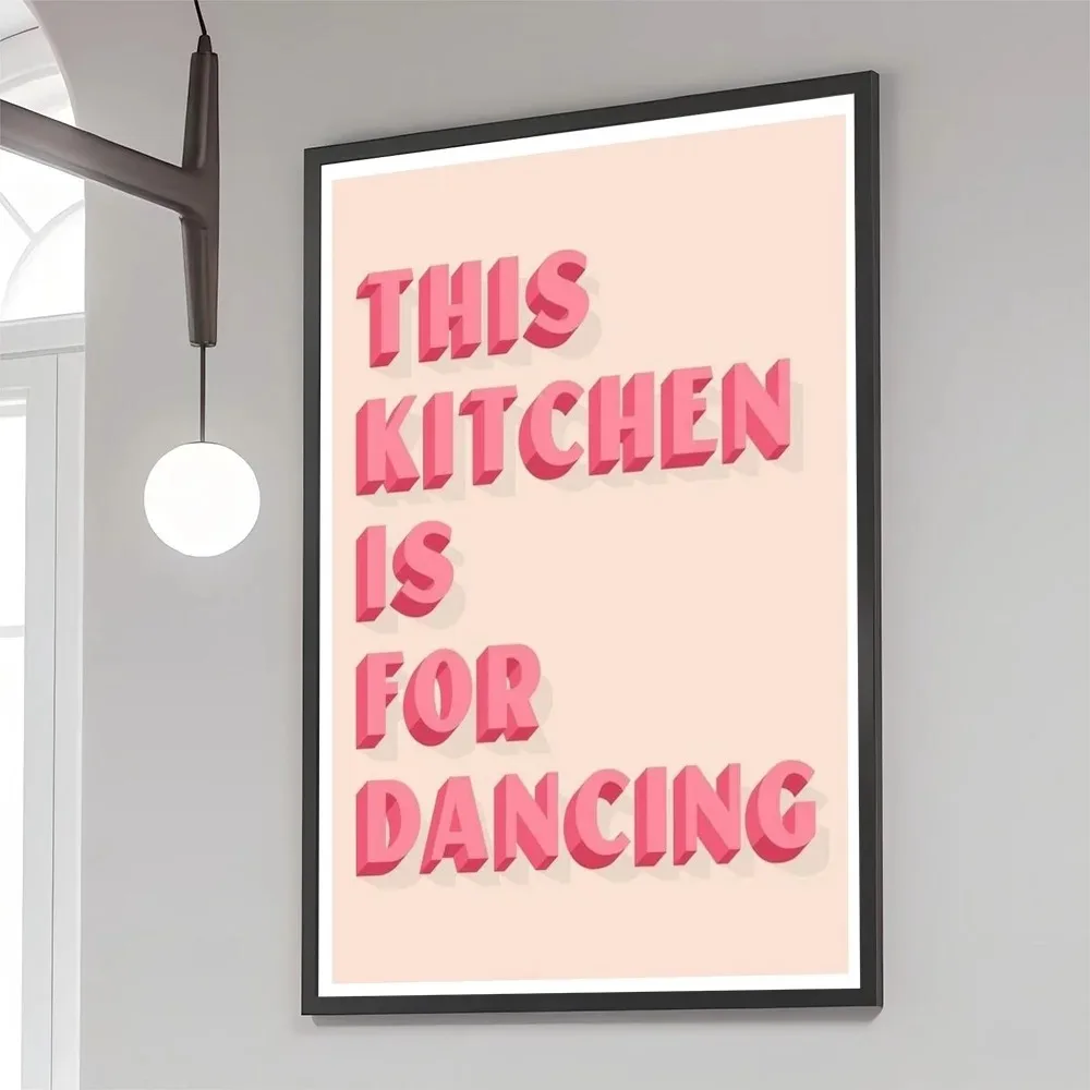 

Художественный постер "This Kitchen Is for Dancing" на холсте
