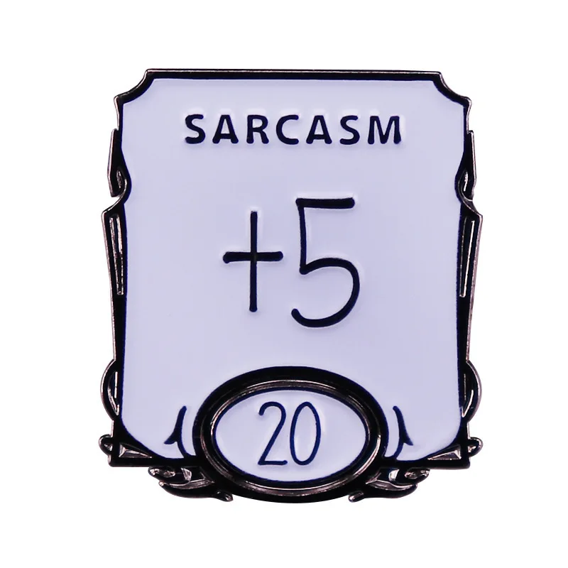 

Эмалированная булавка Sarcasm + 5 D20, булавка с драконами-подземерами для лацканов, броши для одежды на рюкзак, портфель, значок, украшение, подарки