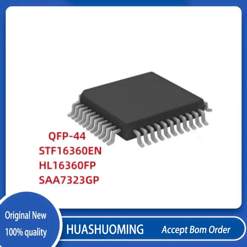 

1-2 шт./партия STF16360EN STF16360 6360 HL16360FP HL16360F HL16360 16360 SAA7323GP SAA7323G SAA7323 7323 QFP44