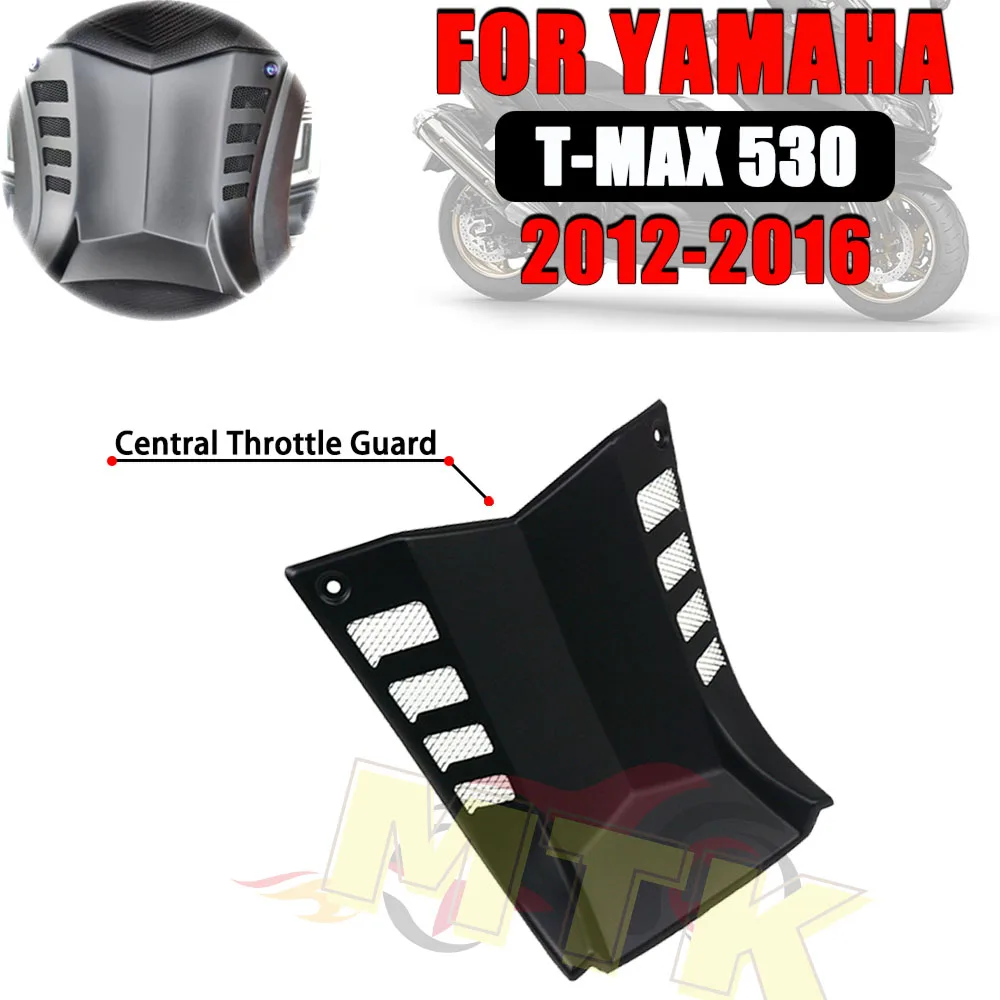 MTKRACING для YAMAHA TMAX530 TMAX 530 tmax530 tmax 530 12-16 аксессуары крышка дроссельной заслонки мотоциклетный туннель Средний защитный чехол