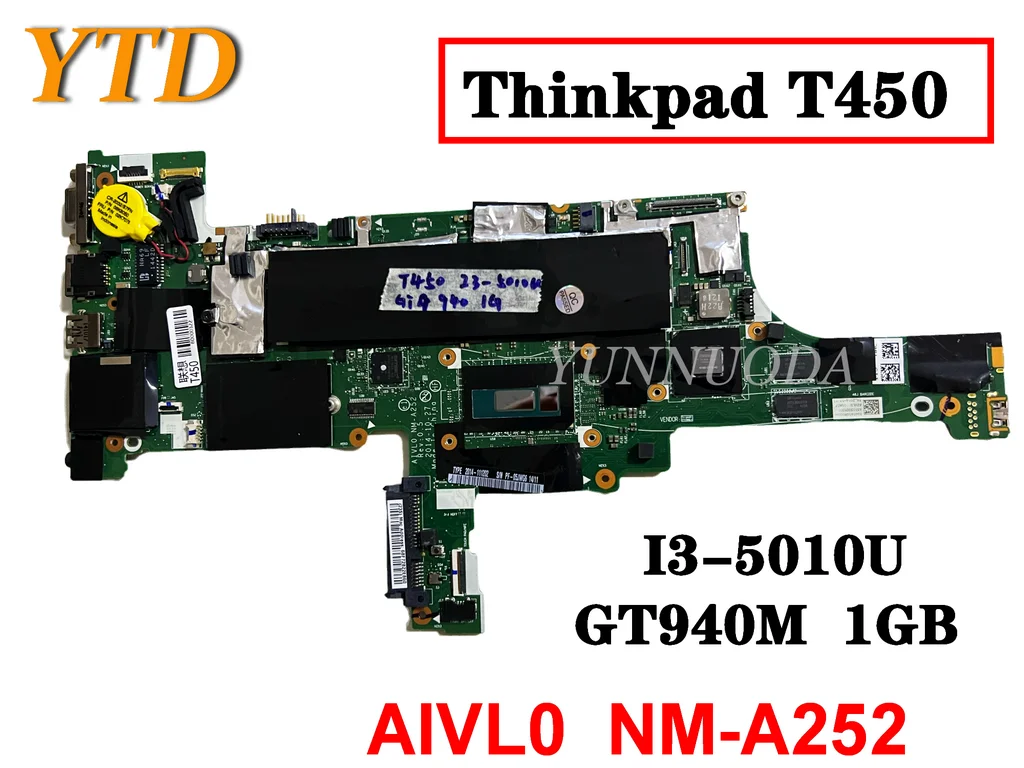 

Оригинальная материнская плата для ноутбука Lenovo Thinkpad T450 AIVL0 NM-A252 протестирована хорошая бесплатная доставка