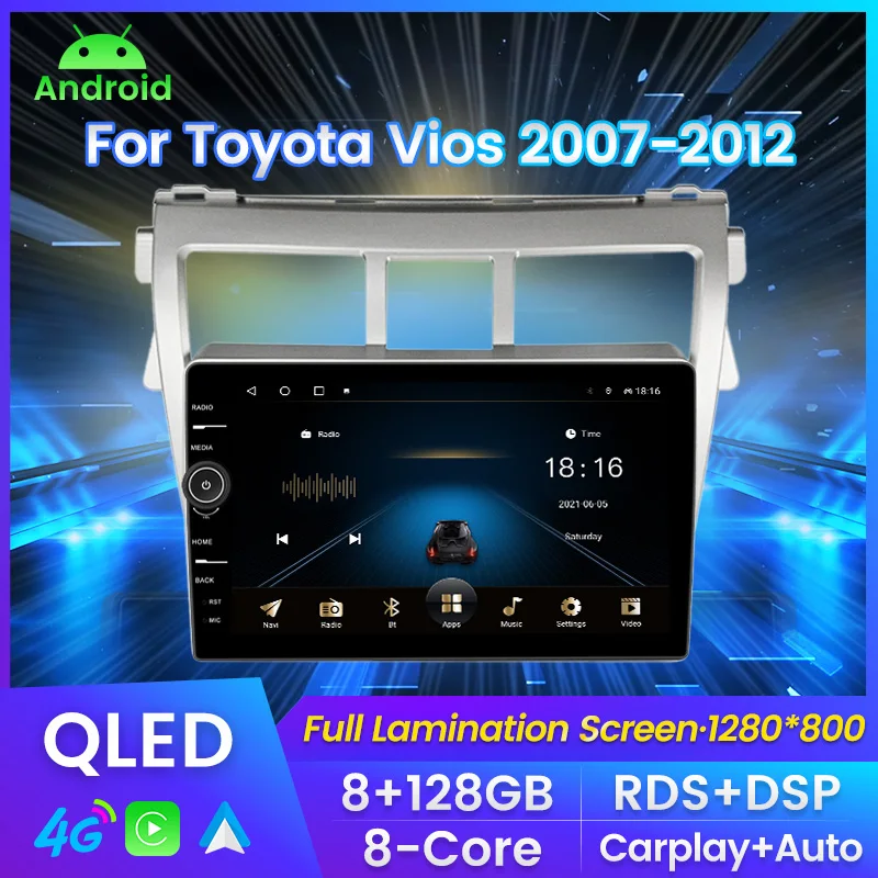 

9-дюймовый автомобильный радиоприемник с QLED-экраном для Toyota Vios 2007-2012, мультимедийный плеер с GPS-навигацией, Carplay + Auto, Wi-Fi, 4G, LTE, RDS, DSP, BT