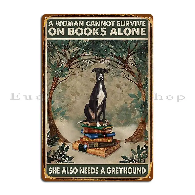 Женщина не может выжить в книгах она также нуждается металлическом вывеске Greyhound