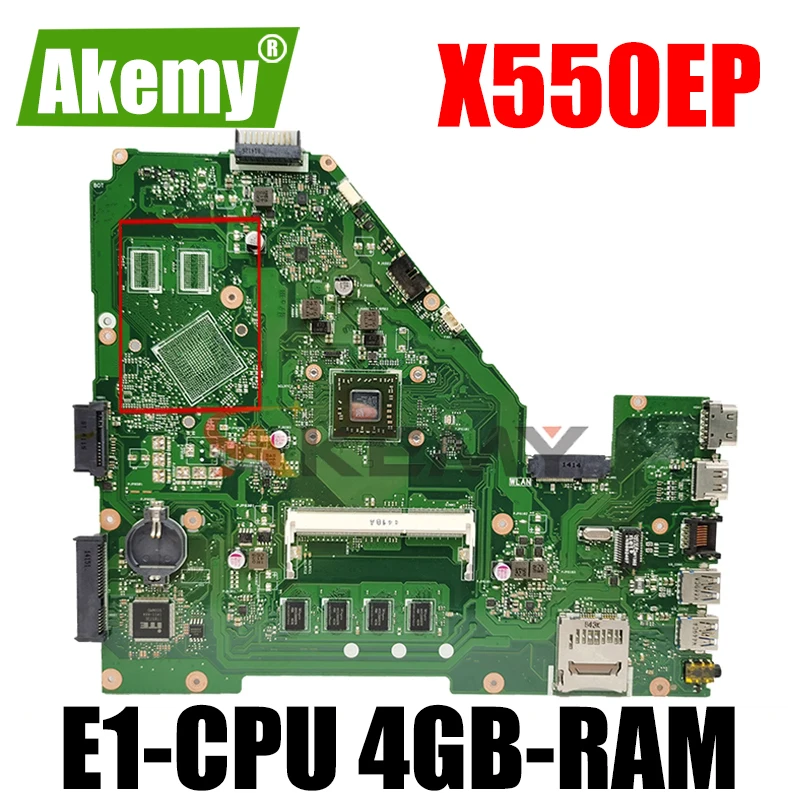 

Akemy X550EP Laptop motherboard for ASUS X550EA F552EP F552E A552E X552E original mainboard 4GB-RAM E1-CPU