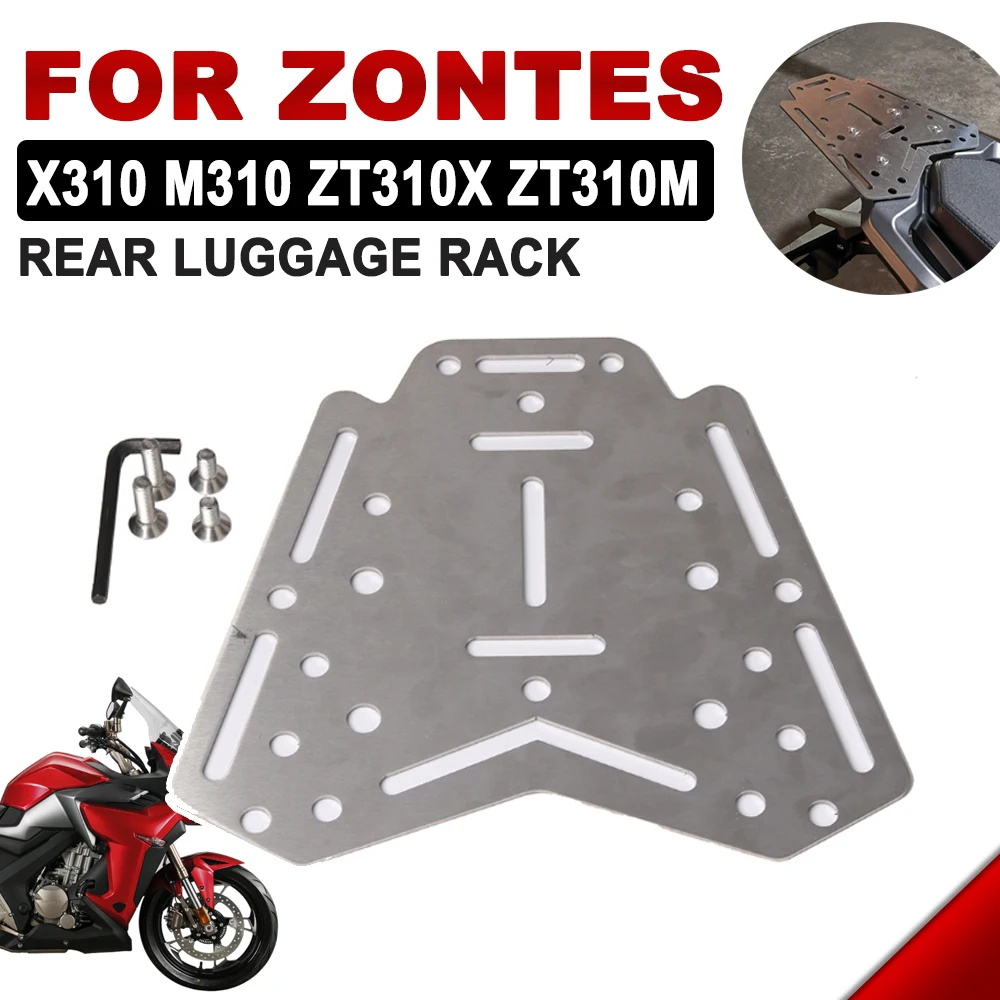 

For Zontes X310 M310 ZT310X ZT310M 310 X M 310X 310M Accessories Rear Luggage Rack Holder Support Carrier Shelf Top Box Bracket