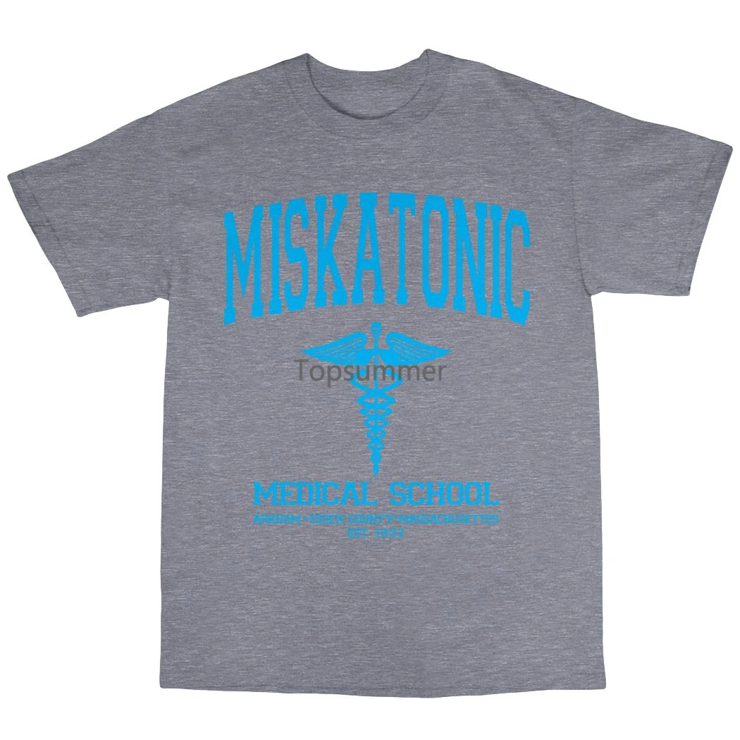 

Miskatonic Medical School T-Shirt 100% Cotton The Dunwich Horror Casual Fitness Men T Shirts Printing