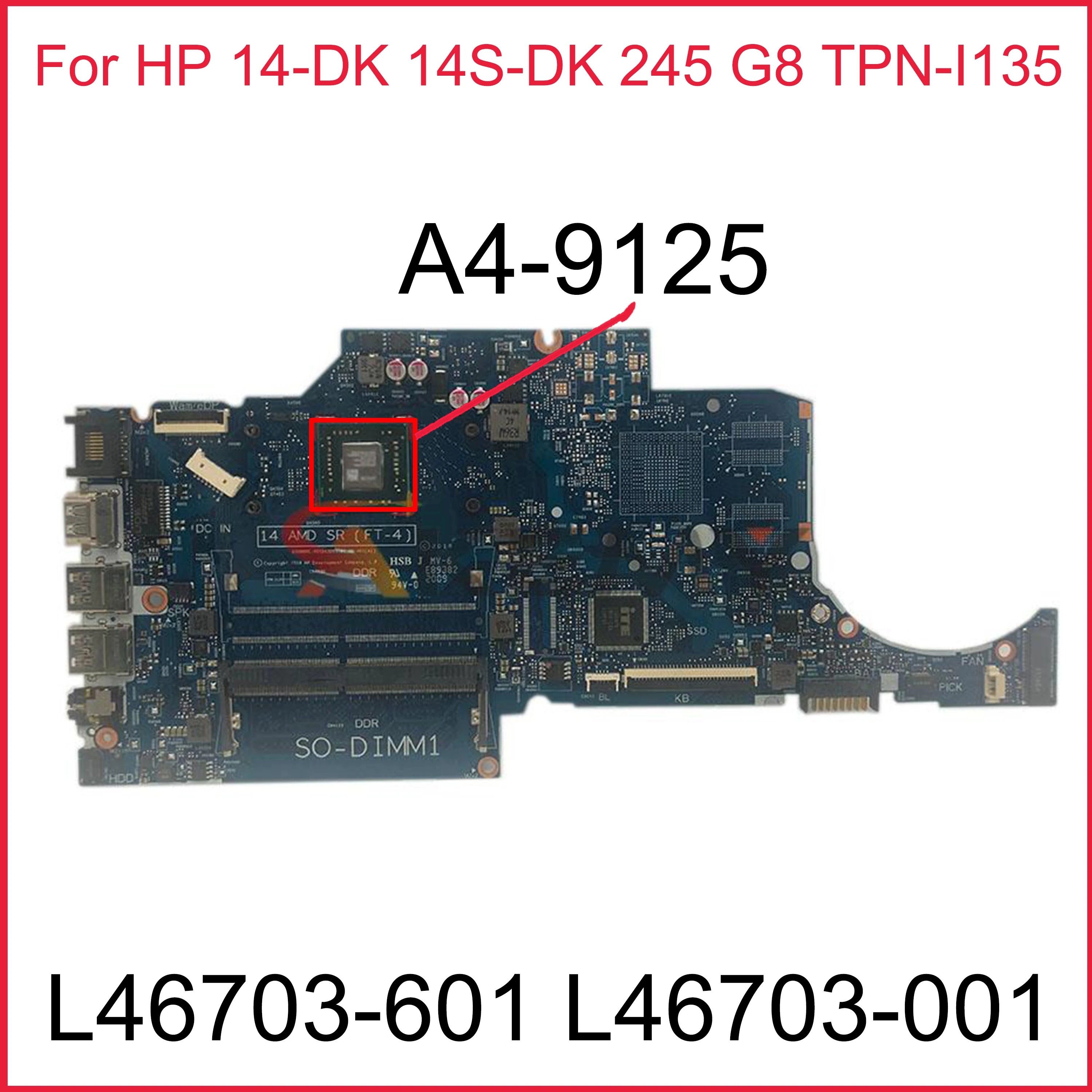 

Материнская плата для ноутбука HP 14-DK 14S-DK 245 G8 с процессором A4-9125