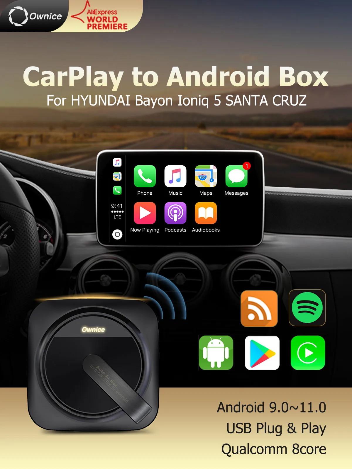

Ownice android carplay ai box беспроводной автомобильный экран youtube для iphone автомобильная стереосистема мультимедиа для HYUNDAI Bayon Ioniq 5 SANTA CRUZ