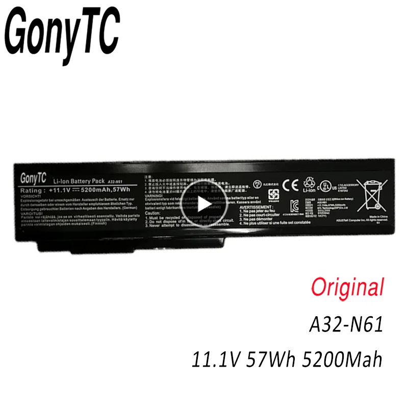 

GONYTC A32-N61 Laptop battery for Asus N53S N53SV A32-M50 N53 A32 M50 M50s A33-M50 N61 N61J N61D N61V N61VG N61JA N61JV