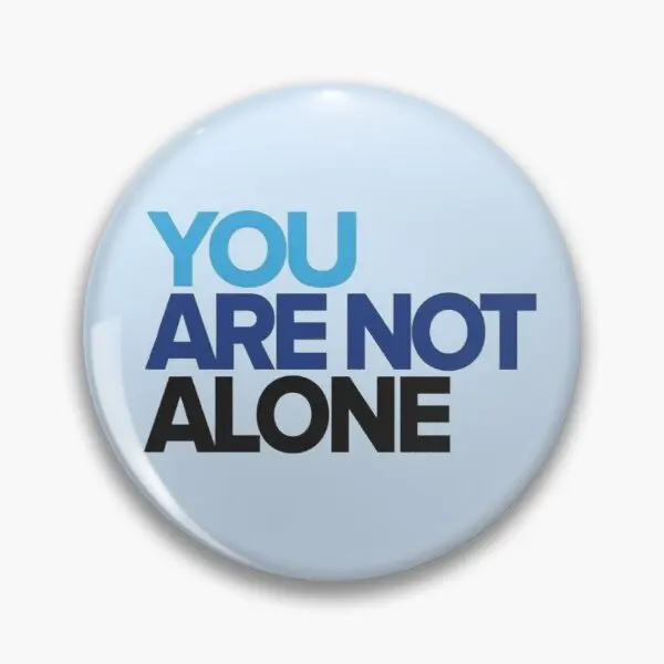 

Dear Evan Hansen You Are Not Alone Sticker Soft Button Pin Customizable Jewelry Hat Metal Collar Funny Cute Cartoon Badge