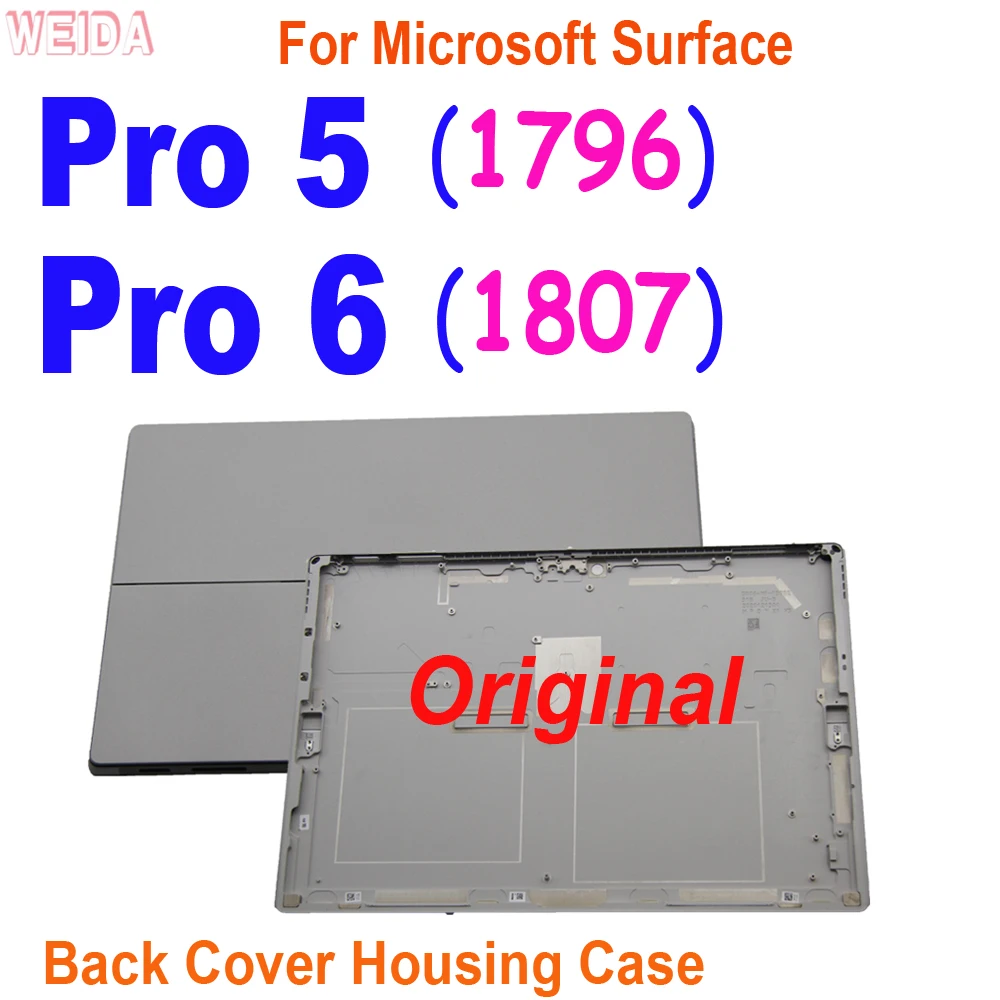 

Original Back Case For Microsoft Surface Pro 5 1796 Surface Pro 6 1807 Rear Housing Back Cover Chassis Cover Housing Door Case