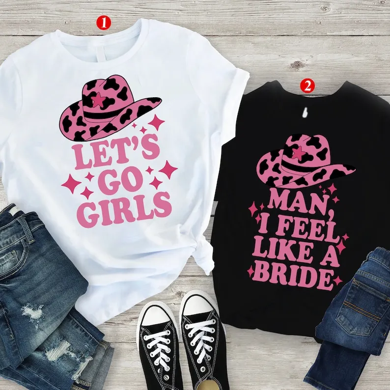 

Рубашка Let's Girls, Man I Feel Like A Футболка невесты Country Music Свадебная драпировка goth 100% cctton Harajuku y2k Прямая поставка