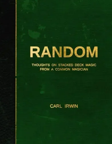 RANDOM - Myśla on Stacked Deck Magic from a Common Magician от Карла Ирвина Фокусы