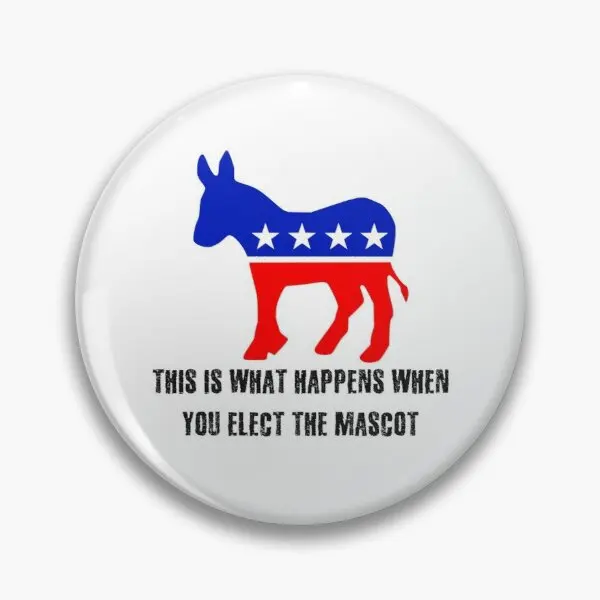 

This Is What Happens When You Elect The Customizable Soft Button Pin Gift Cute Metal Brooch Creative Fashion Funny Decor