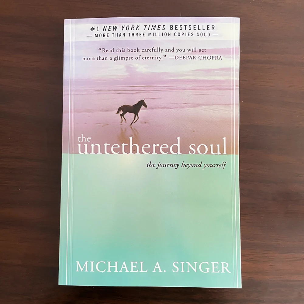 

The Untethered Soul by Michael A. Singer The Journey beyond Yourself Happiness and Self-realization English Book Paperback