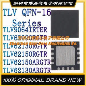 TLV9064IRTER TLV62090RGTR TLV62130RGTR TLV62150RGTR TLV62150ARGTR TLV62130ARGTR, новый оригинальный Оригинальный IC-чип