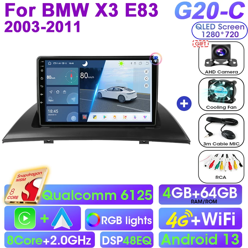 

2 Din Android 13 Автомобильный радиоприемник Qualcomm SM6125 Мультимедийный видеоплеер для BMW X3 E83 2003-2011 Carplay Auto Интеллектуальные системы