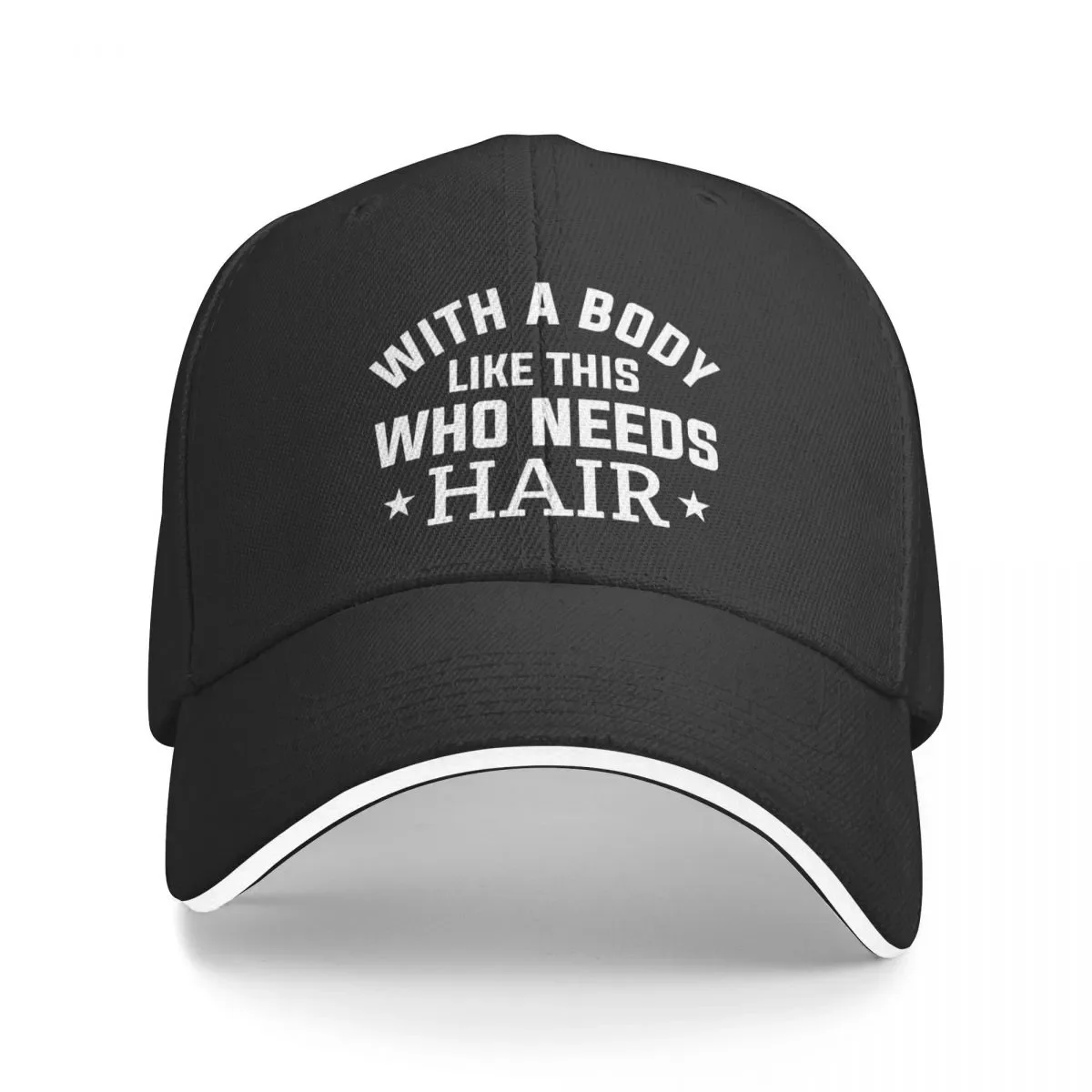 

New With a body like this who needs hair Cap Baseball Cap new in the hat fluffy hat golf woman hats Men's