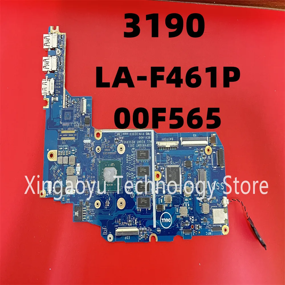 

Original For Dell Latitude 3190 2 in Motherboard 1 N5000 4GB RAM LA-F461P 0F565 00F565 100% Tested OK