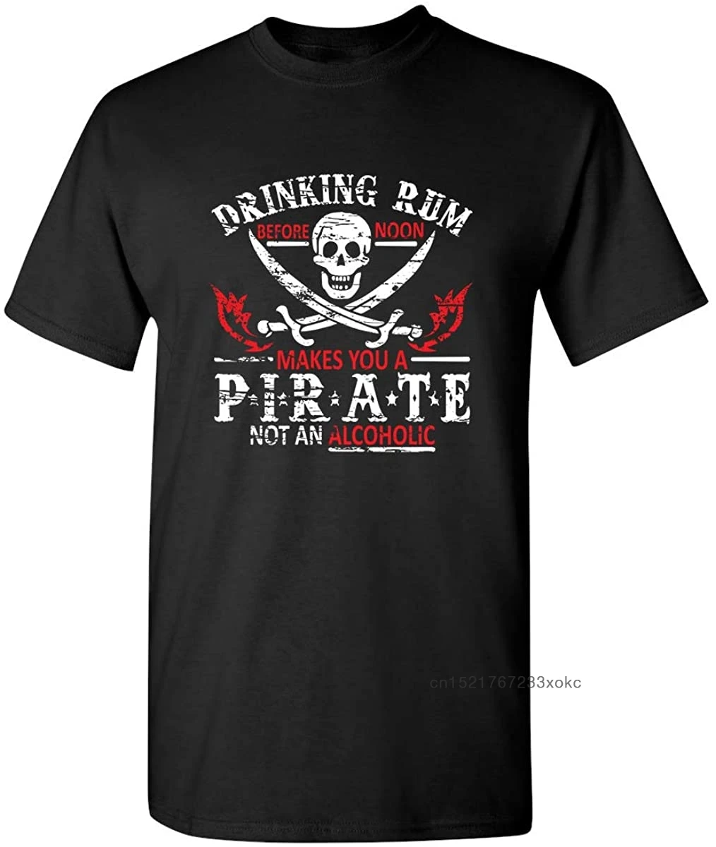 

Pirate T-shirt Drinking Rum Before Noon Men Tshirt Adult Humor Graphic T Shirt Skull Print Clothing One Piece Graphic T Shirts