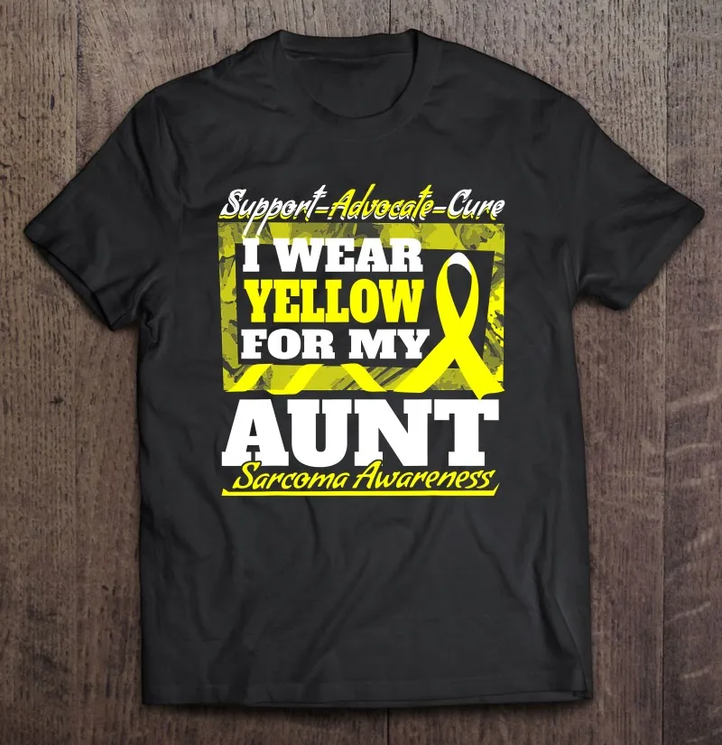 

I Wear Yellow For My Aunt Sarcoma Awareness Men T-Shirts Oversize Men Blouse Sport Men Cotton Men Men'S Shirt Men'S Clothes