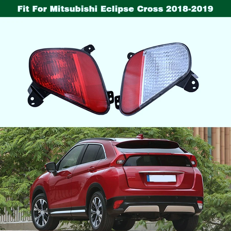 

1Pair Car Rear Bumper Fog Light Parking Warning Reflector Taillights No Bulbs For Mitsubishi Eclipse Cross 2018-2019