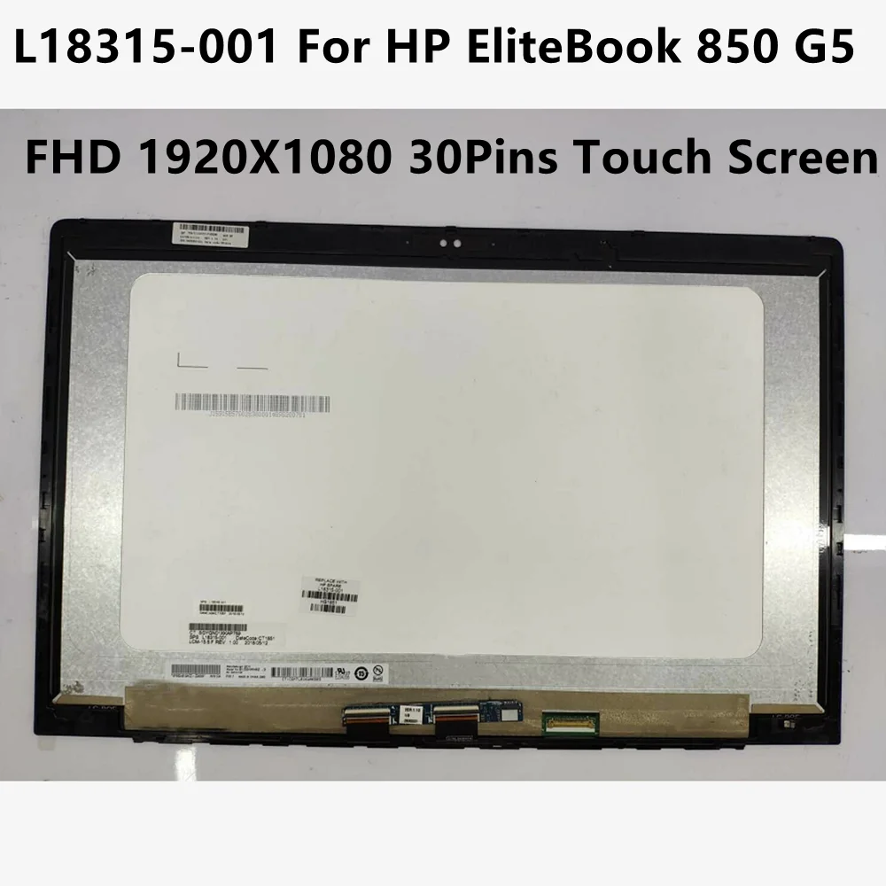 

L18315-001 B156HAN02.3 15.6" For HP EliteBook 850 G5 LCD Touch Screen Assembly FHD 1920*1080 EDP 30Pins Display