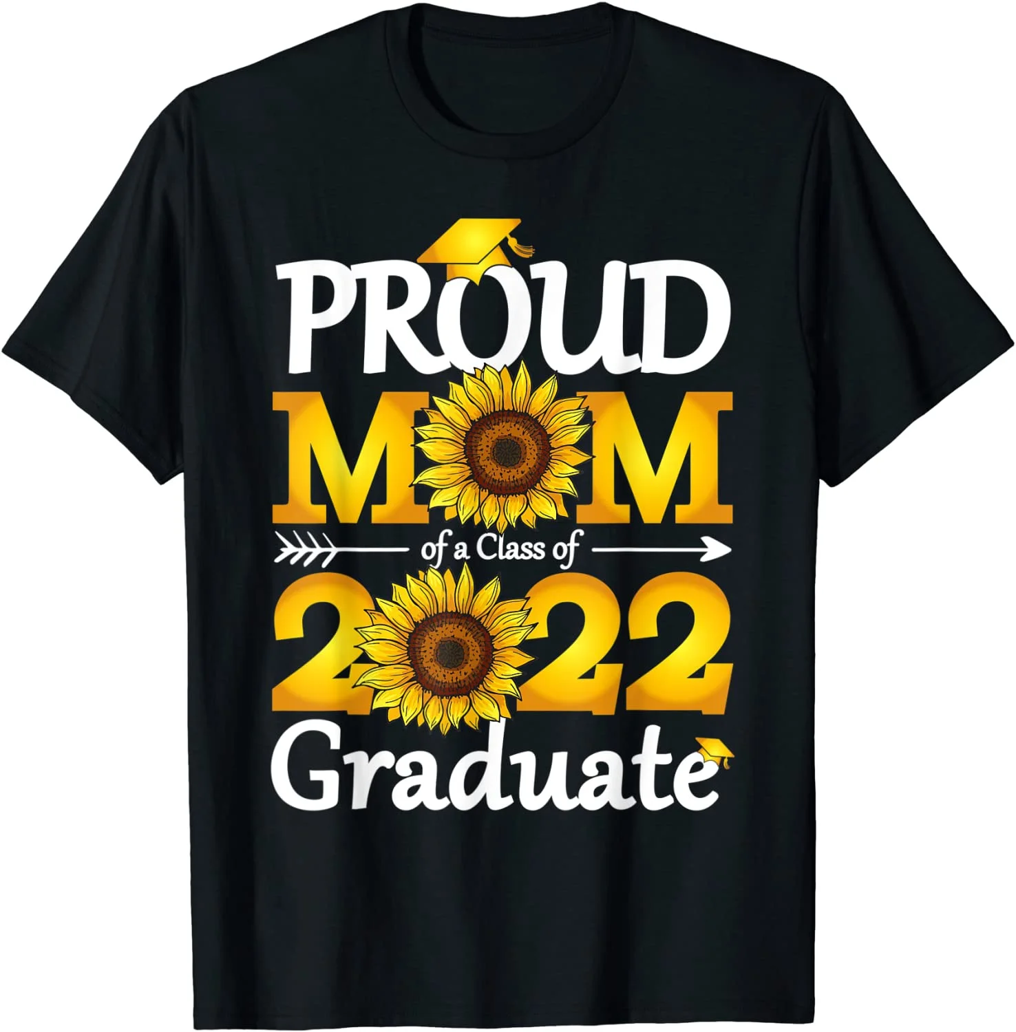 

Mom Senior 2022 Proud Mom Of A Class Of 2022 Graduate T-Shirt