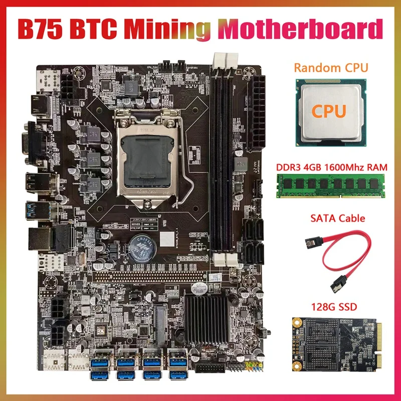 

AU42 -B75 USB BTC Mining Motherboard+Random CPU+DDR3 4GB 1600Mhz RAM+128G SSD+SATA Cable LGA1155 8XPCIE to USB B75 BTC Board
