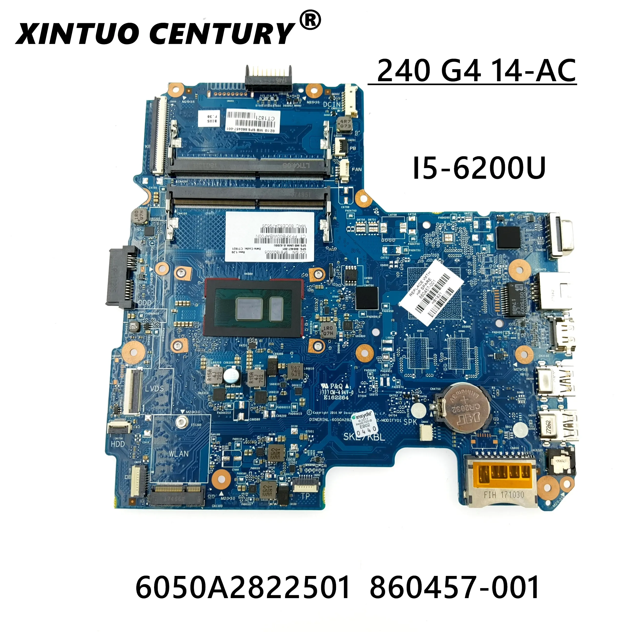 

Материнская плата для ноутбука HP 240-G4 14-AC 240 g4, 860457-601 I5-6200U 6050A2822501-MB-A01 860457-001 860457-501