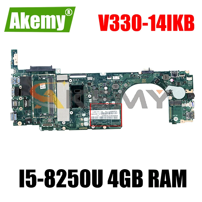 

Для Lenovo V330-14IKB 14-дюймовая материнская плата для ноутбука с ЦП SR3LA I5-8250U 4 Гб ОЗУ FUR 5B20R26819 100% протестированная Рабочая материнская плата