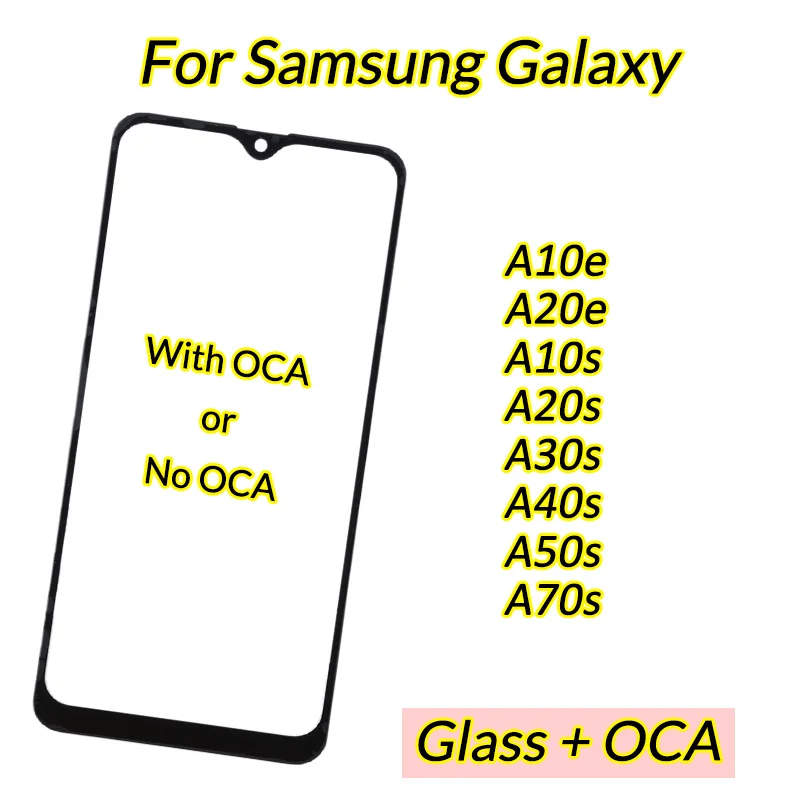 

10pcs For Samsung Galaxy A10e A20e A10s A20s A30s A40s A50s A70s LCD Touch Screen Front Glass With OCA Panel Outer Display Lens