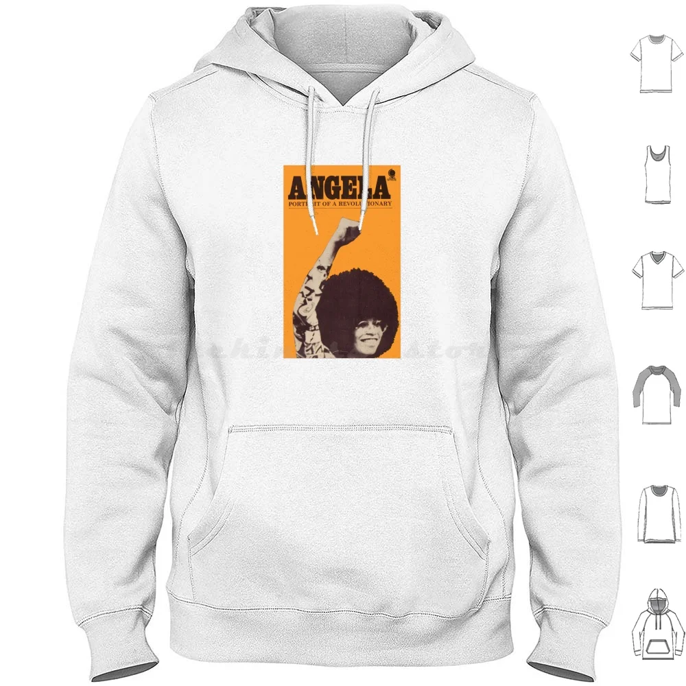 

Angela Davis-Portait Of A Revolutionary Hoodies Long Sleeve Power To The People Equality Power Angela Davis Angela