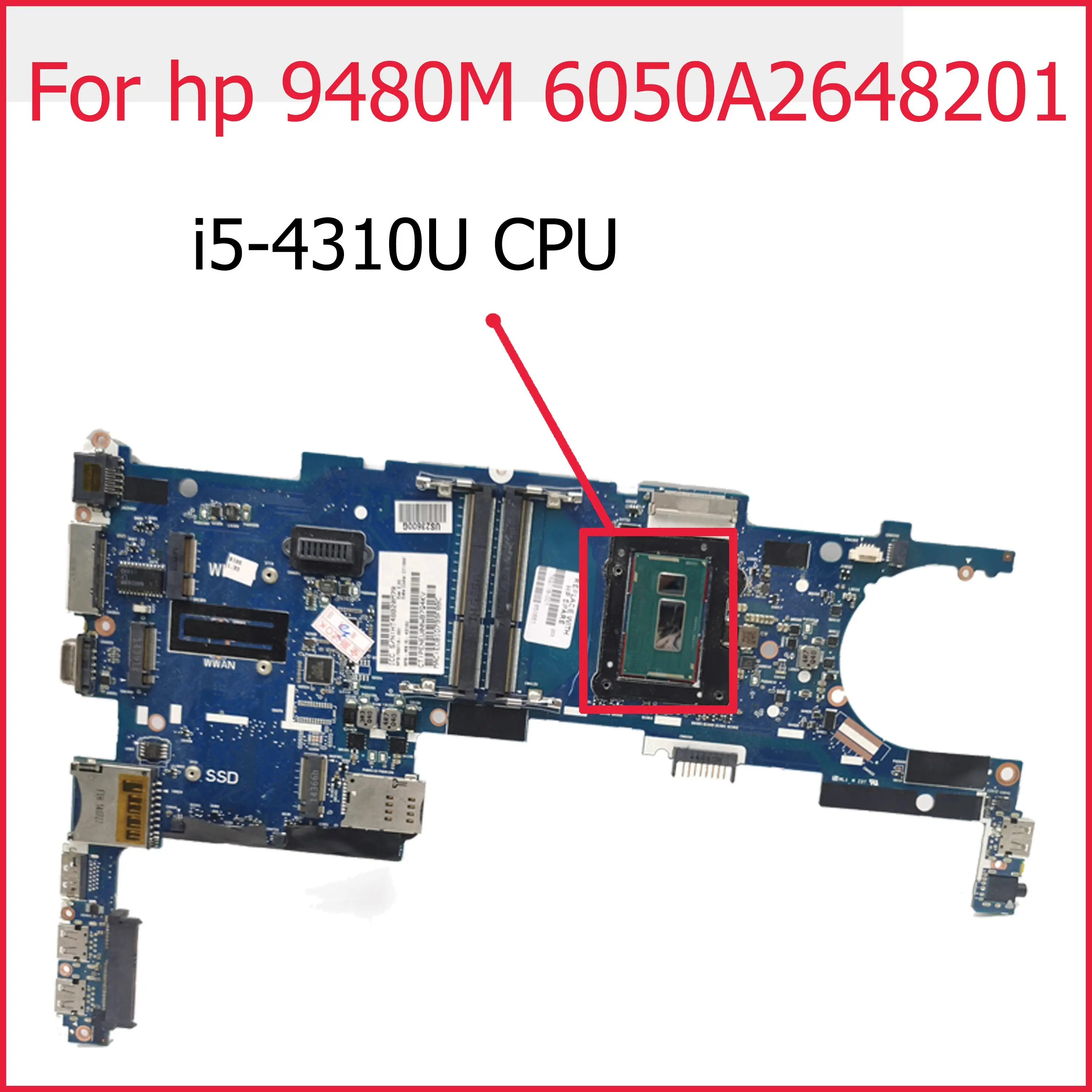 

Материнская плата Akemy для ноутбука HP EliteBook Folio 9480M i5-4310U 769718-601 769718-501 769718-001 HSTNN-I10C 6050A2648201-MB-A02
