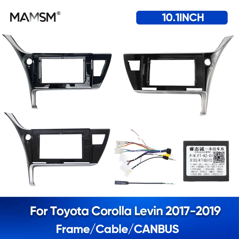 MAMSM 10 1-дюймовая рамка для автомобильного радиоприемника Toyota Corolla Levin 2017-2019 жгут