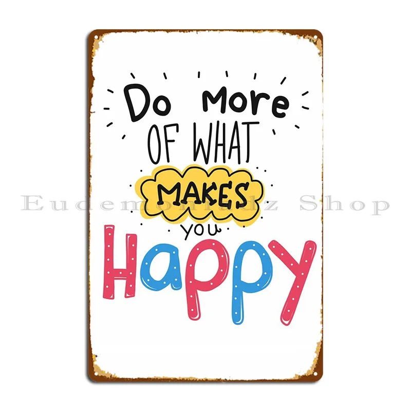 Сделать больше, чем сделать счастливый металлический знак, дизайнерский Настенный декор, гараж, проектирование Ретро жестяной знак постер Сделать больше, чем сделать счастливый металлический знак, дизайнерский Настенный декор, гараж, проектирование Ретро жестяной знак постер