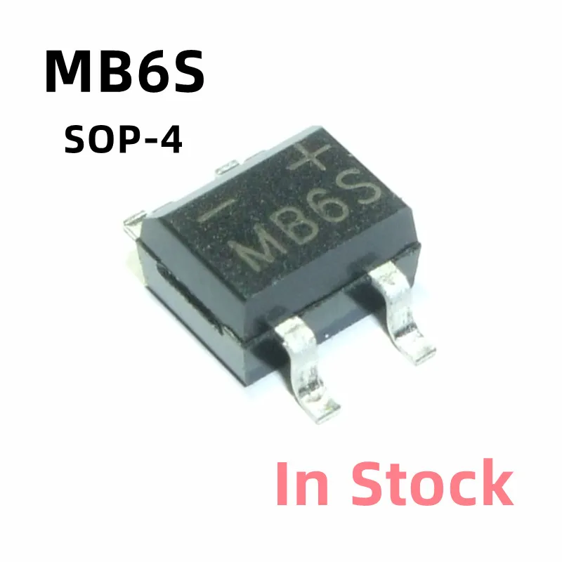 

10PCS/LOT MB6S MB8S MB10S SOP-4 New SMD rectifier bridge stack In Stock