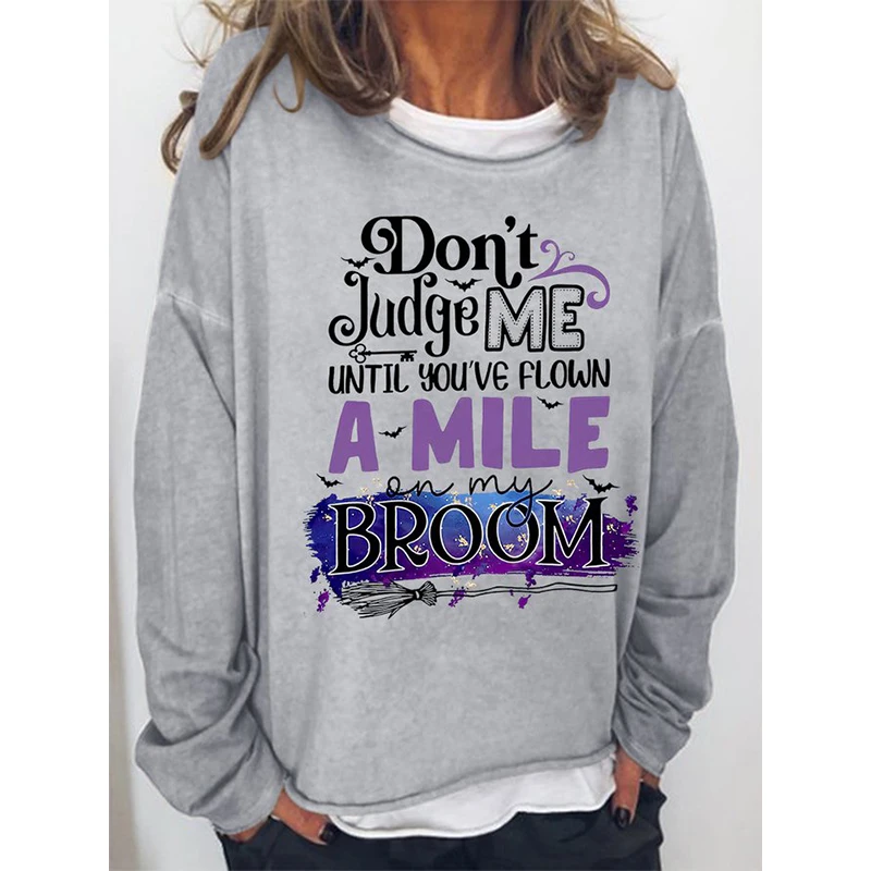 

Rheaclot Don‘t Judge Me Until You Flown Printing Women's Causal Cotton Long Sleeve SweatShirt