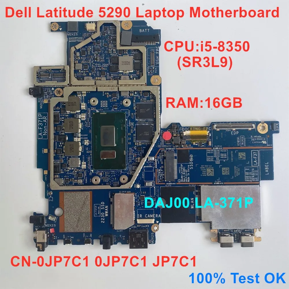 

Для Dell Latitude 5290 материнская плата для ноутбука CPU i5-8350U SR3L9 материнская плата LA-F371P CN-0JP7C1 0JP7C1 JP7C1 100% ТЕСТ ОК