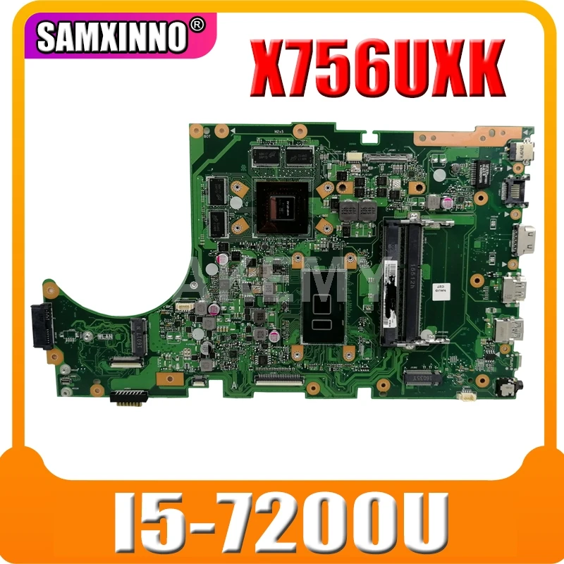 

New X756UXK GTX950M 2GB/i5-7200U CPU Motherboard For ASUS X756UX X756UXK X756UV X756UQ Laotop Mainboard Motherboard