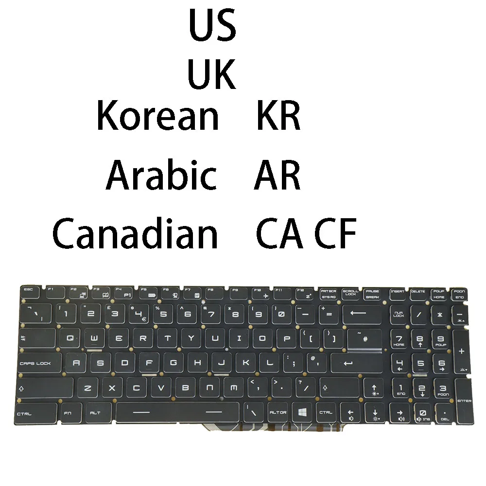 

US UK Thai Taiwanese Arabic Korean Canadian Keyboard For MSI MS-16H4 MS-16H5 MS-16H7 MS-16H8 MS-16J1 MS-16J2 MS-16J4 RGB Backlit