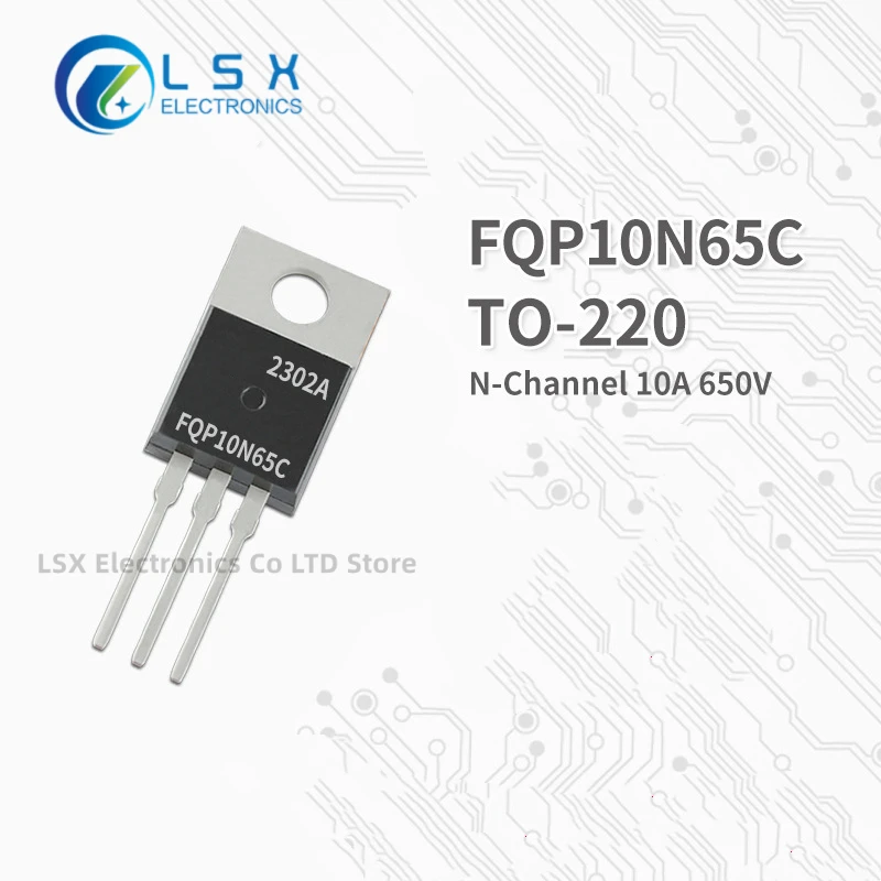 

10PCS NEW Original Factory Direct Sales FQP10N65C TO-220 N Channel MOS Field effect transistor 10A 650V