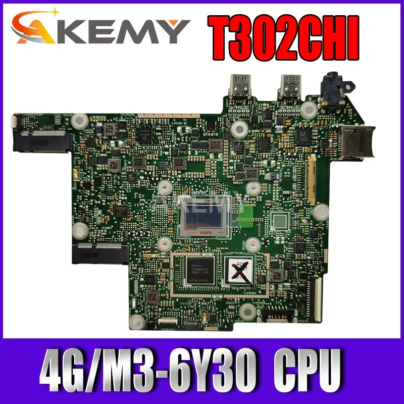 

Akemy T302CHI MAIN_BD._4G/M3-6Y30/AS mainboard REV2.0 For Asus T302 T302C T302CH T302CHI laptop motherboard Tested Free Shipping