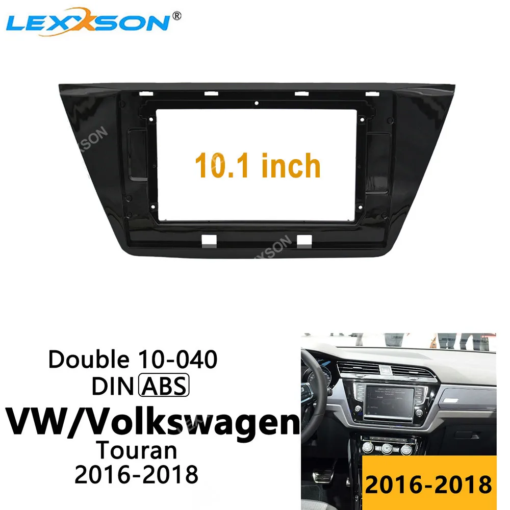 

10 дюймовая Автомобильная панель для VW / Volkswagen TOURAN 2016 2017 2018 стерео Автомобильная рамка аудио фитинг 1din 2din панель приборной панели комплект отделки