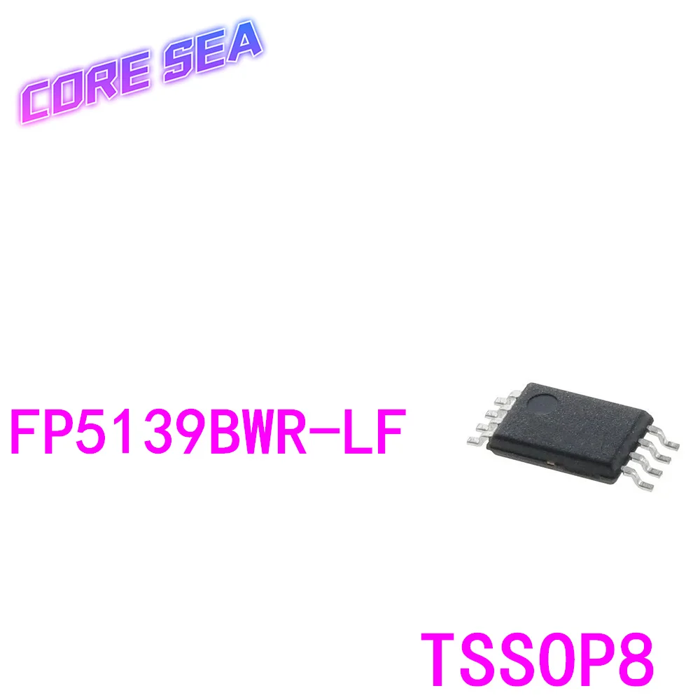 

10 шт. FP5139 FP5139BWR-LF SMT TSSOP8 мобильный усилитель мощности IC