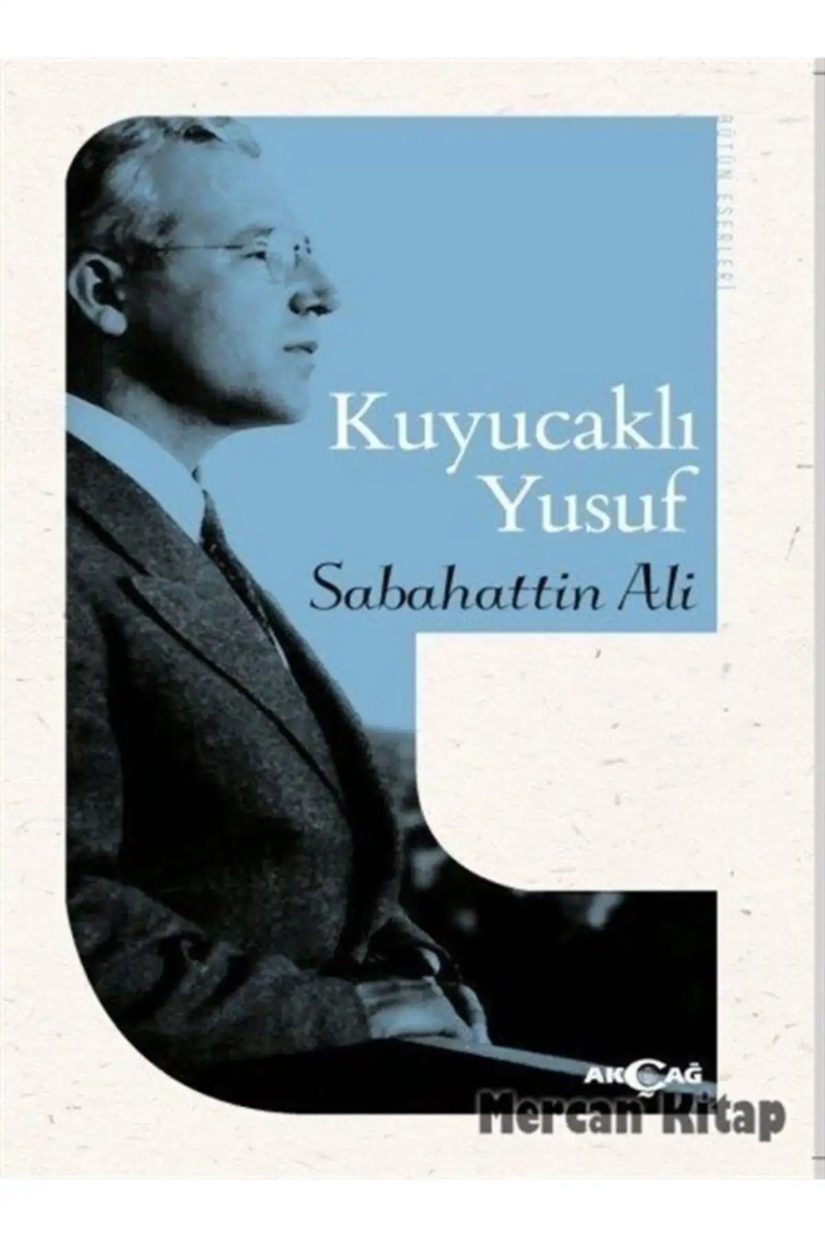 

Turkish Novel Kuyucaklı Yusuf Sabahattin Ali