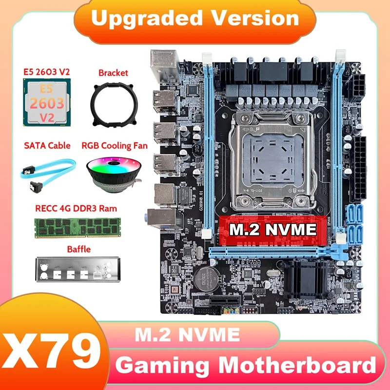 

X79 Motherboard V389+E5 2603 V2 CPU+DDR3 RECC 4GB RAM+RGB Fan+SATA Cable+Baffle+Bracket NVME LGA2011 For CF LOL PUBG